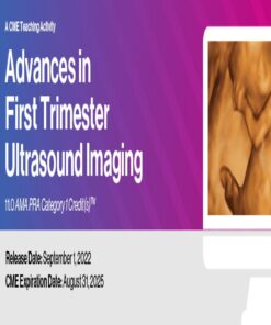 2022 Advances in First Trimester Ultrasound Imaging ( VIDEOS)