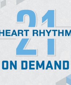 Heart Rhythm 2021 On Demand