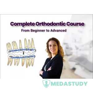 Complete Orthodontic Course: From Beginner to Advanced