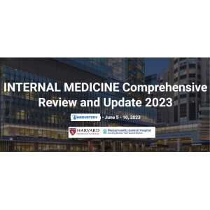 Harvard Internal Medicine Comprehensive Review and Update 2023