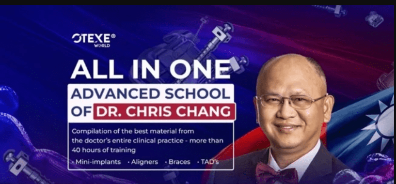 Otexe All in One - Advanced Orthodontics Training Program of Dr Chris Chang