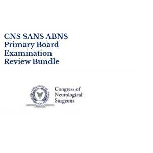 CNS SANS ABNS Primary Board Examination Review Bundle