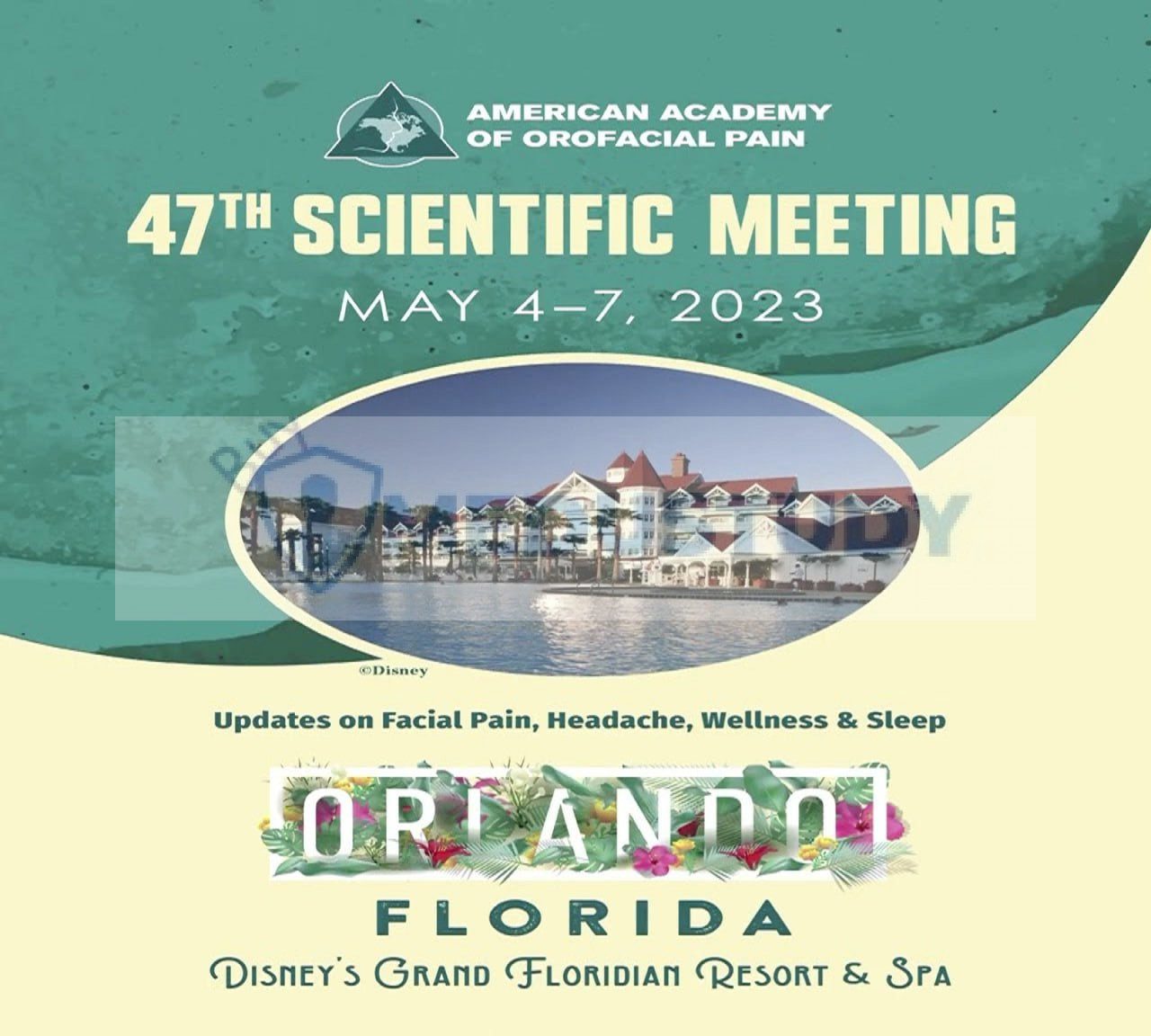 American Academy of Orofacial Pain 47th Scientific Meeting 2023