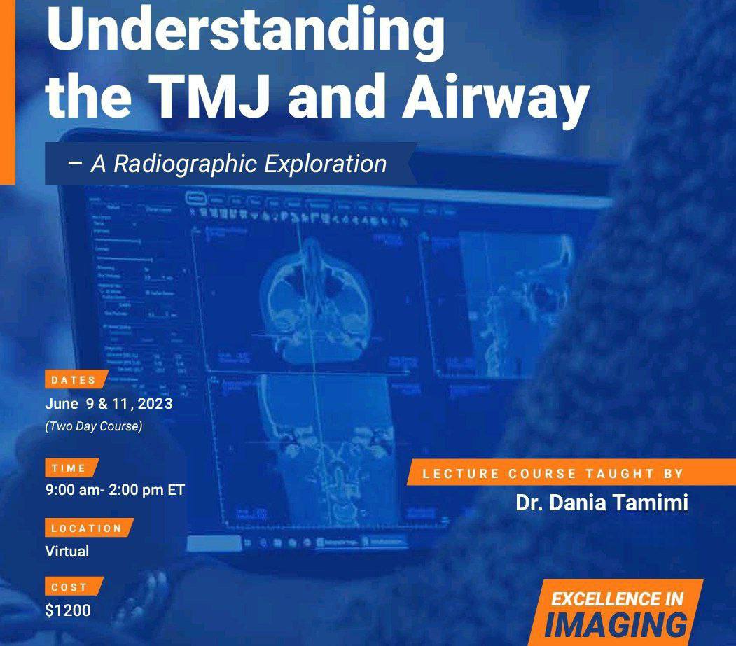 Understanding the TMJ and Airway, A Radiographic Exploration - Dania Tamimi (2023)