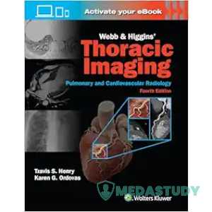 Webb & Higgins’ Thoracic Imaging, 4th edition (EPUB+Converted PDF )