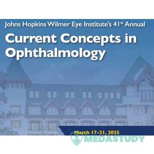 Johns Hopkins Wilmer Eye Institute’s 41st Annual Current Concepts in Ophthalmology 2025