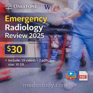 Oakstone University of Washington Emergency Radiology Review 2025