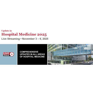 Harvard Update in Hospital Medicine 2025