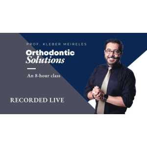 Orthodontic Solutions, An 8 Hour Class: Pointing Problems and Solutions in the Most Critical Phases of Orthodontic 