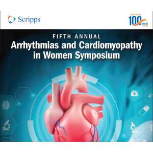 Scripps Arrhythmias and Cardiomyopathy in Women Symposium 2025