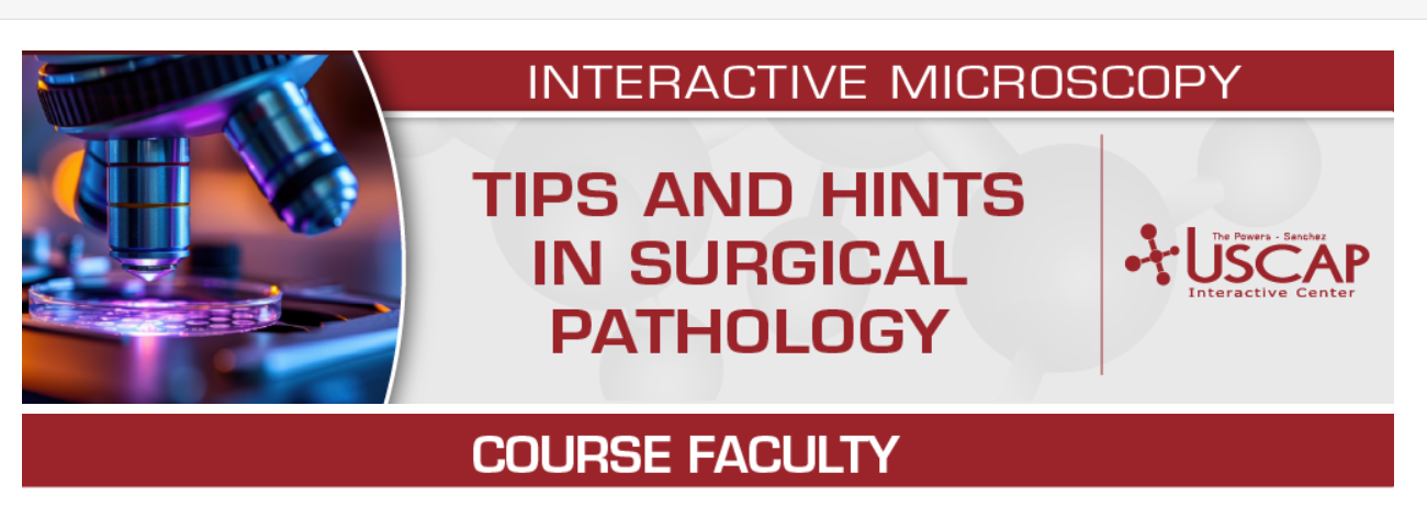 USCAP Tips and Hints in Surgical Pathology 2026