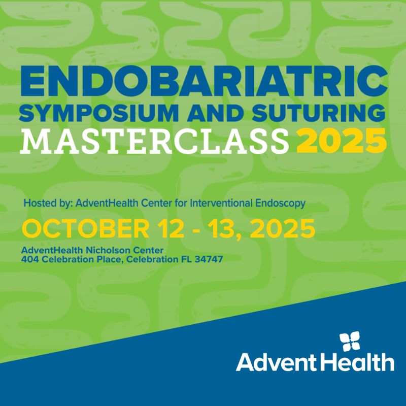 AdventHealth Endobariatric Symposium and Suturing Masterclass 2025