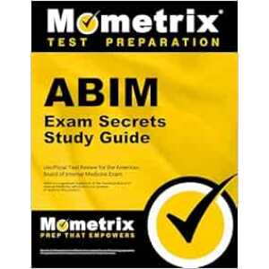 ABIM Exam Secrets Study Guide: ABIM Test Review for the American Board of Internal Medicine Exam (Original PDF from Publisher)