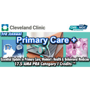 Cleveland Clinic 3rd Annual Primary Care 2025