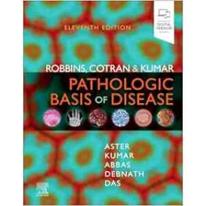 Robbins, Cotran & Kumar Pathologic Basis of Disease, 11th edition (True PDF)