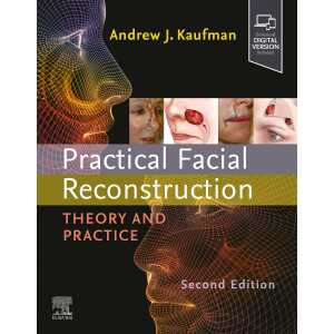 Practical Facial Reconstruction: Theory and Practice, 2nd Edition (Original PDF from Publisher)