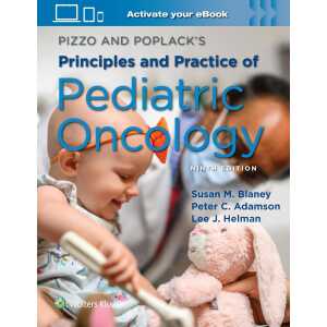 Pizzo & Poplack’s Principles and Practice of Pediatric Oncology, 9th Edition (EPUB)