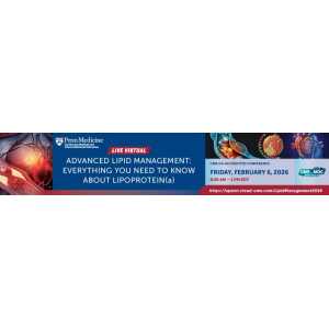 Penn Medicine Advanced Lipid Management Everything you need to know about lipoprotein(a) 2026
