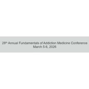 Providence Regional Medical Center Everett 28th Annual Fundamentals of Addiction Medicine 2026