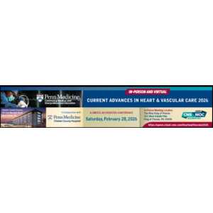Penn Medicine Current Advances in Heart and Vascular Care 2026