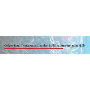 Cedars Sinai Transcranial Doppler Building Interpretation Skills-March 2026