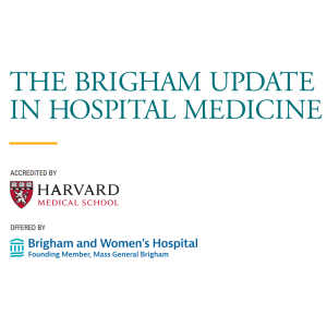 Oakstone The Brigham Update in Hospital Medicine 2026