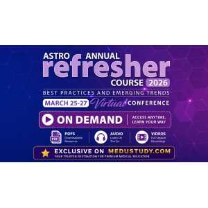 ASTRO Annual Refresher 2026