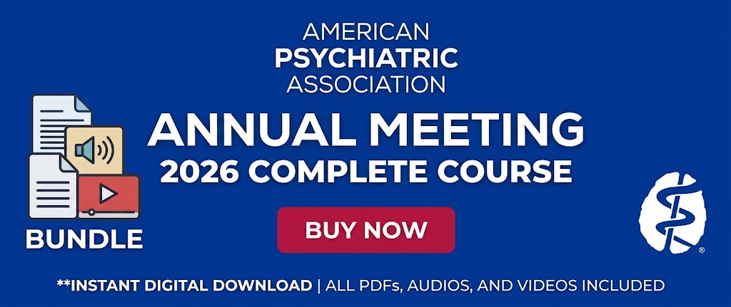 APA 2026 Annual Meeting OnDemand (American Psychiatric Association) (Videos + Audios + Slides)
