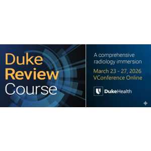 2026 Duke Radiology Review -A Comprehensive radiology Immersion