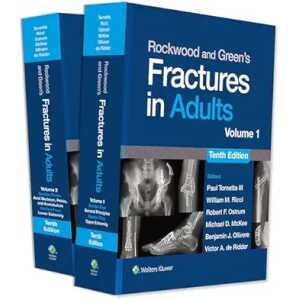 Rockwood and Green’s Fractures in Adults, 10th edition (EPUB + Converted PDF)