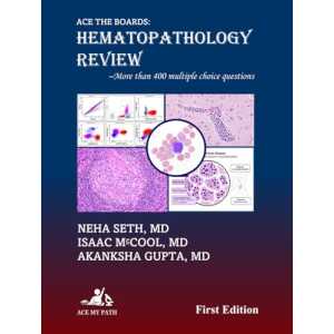 Ace The Boards: Hematopathology Review (Ace My Path) (Original PDF from Publisher)