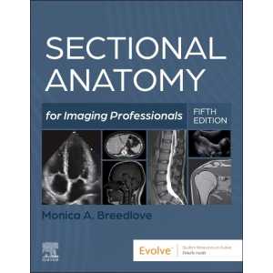 Sectional Anatomy for Imaging Professionals, 5th edition (Original PDF from Publisher)