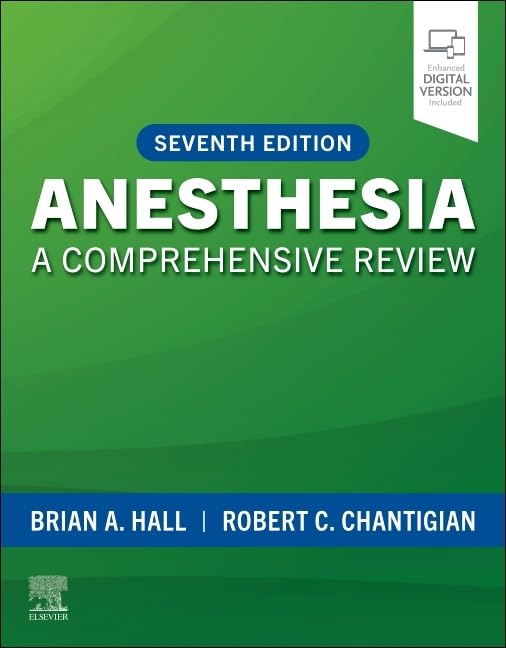 Anesthesia: A Comprehensive Review, 7th edition (Original PDF from Publisher)