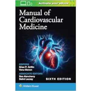 Manual of Cardiovascular Medicine, 6th Edition (EPUB)