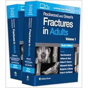 Rockwood and Green’s Fractures in Adults, 10th Edition (Videos)