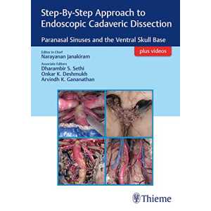 Step By Step Approach To Endoscopic Cadaveric Dissection Paranasal Sinuses And The Ventral Skull Base (Original PDF from Publisher)