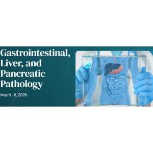 Harvard Gastrointestinal, Liver, and Pancreatic Pathology 2026