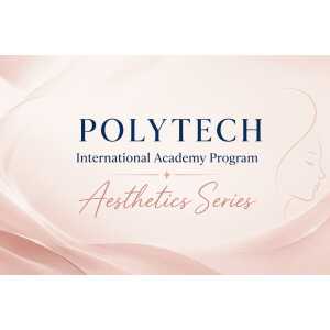 POLYTECH International Academy Program Aesthetics Series