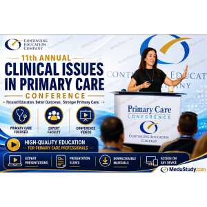 11th Annual Clinical Issues in Primary Care Conference 2026 (Videos+Slides)