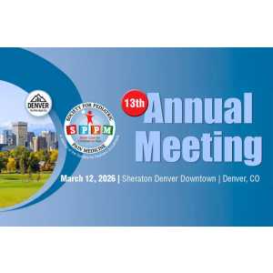 Society for Pediatric Pain Medicine 13th Annual Meeting 2026