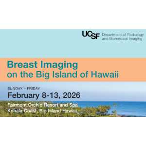 UCSF Breast Imaging on the Big Island Hawaii 2026