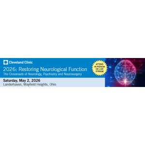 Cleveland Clinic Neurological Institute Restoring Neurological Function 2026