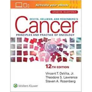 DeVita, Hellman, and Rosenberg’s Cancer: Principles & Practice of Oncology (Cancer Principles and Practice of Oncology), 12th Edition (Original PDF from Publisher)