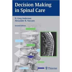 Decision Making in Spinal Care 2nd edition (Original PDF from Publisher)